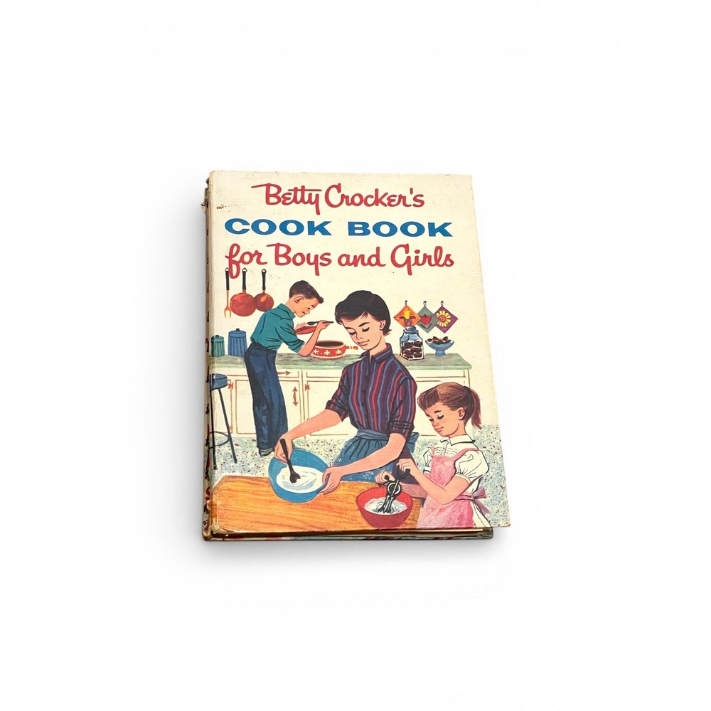 Betty Crocker's Cook Book For Boys And Girls 1st Edition 1957 Cookbook